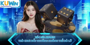 Xóc Đĩa KUWIN - Trò Chơi Đổi Thưởng Không Thể Bỏ Lỡ